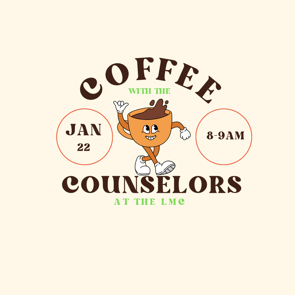 Coffee with Counselors (Jan)